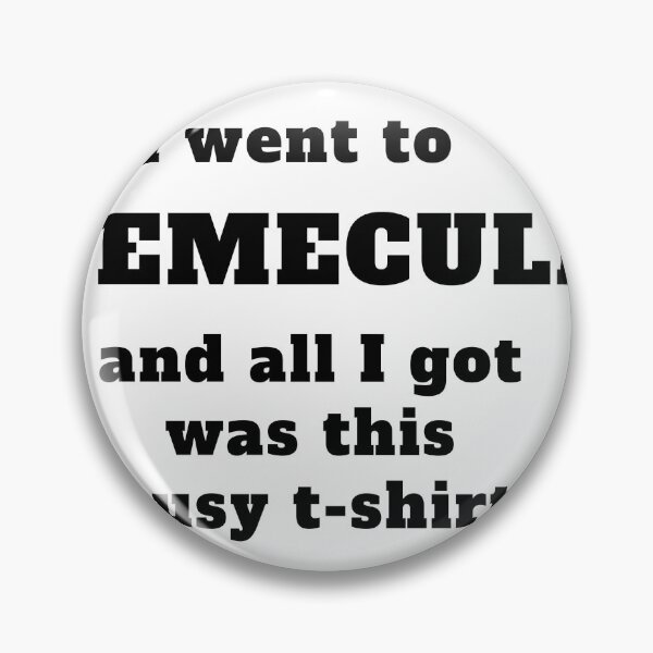 Item preview, Lousy Temecula designed and sold by MysteryTrip.