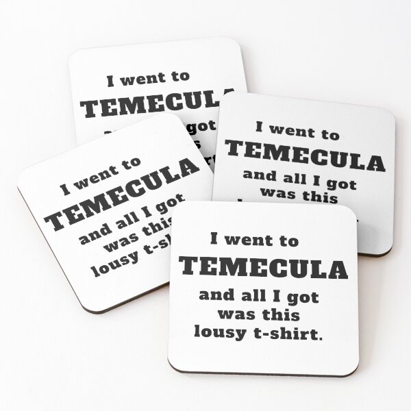 Item preview, Lousy Temecula designed and sold by MysteryTrip.