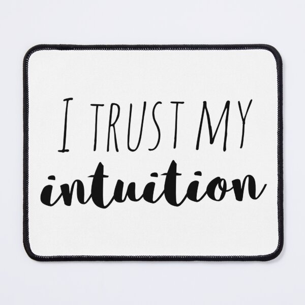 Item preview, I Trust My Intuition – Affirmation – Inner Wisdom Quote Design designed and sold by Camila  Ardila.