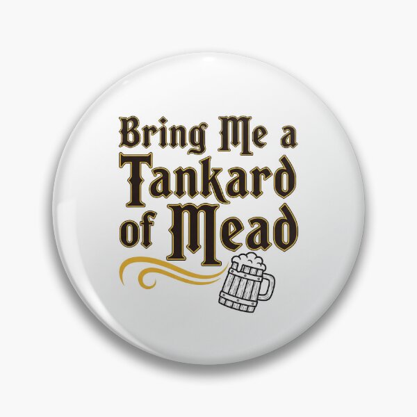 Item preview, Bring Me a Tankard of Mead – Medieval Fantasy Quote Tee designed and sold by shashtopia.