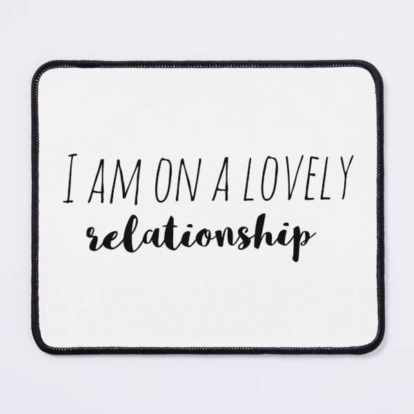 Item preview, I Am in a Lovely Relationship – Affirmation – Loving Union Typography Design designed and sold by Camila  Ardila.