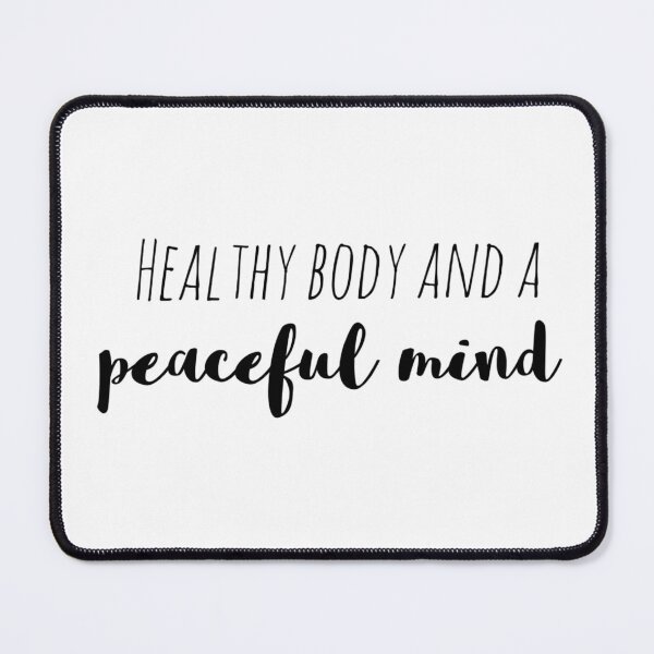 Item preview, Healthy Body and a Peaceful Mind – Affirmation – Wellness Balance Typography Design designed and sold by Camila Ardila.