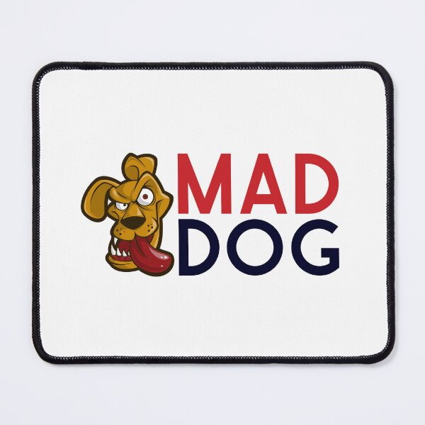 Item preview, MAD DOG designed and sold by SudeeshArt.