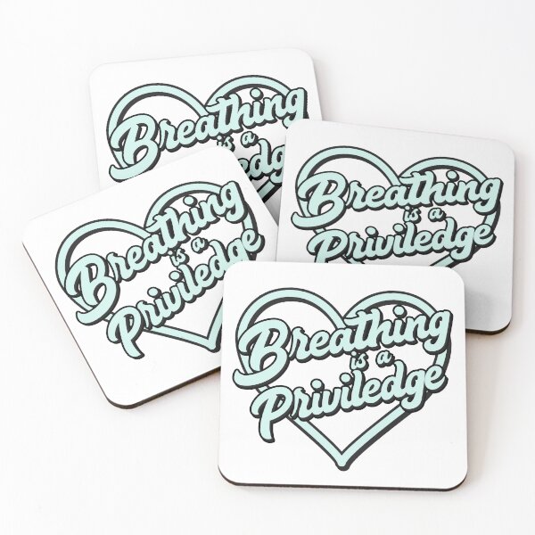 Item preview, Breathing is a priviledge - quote designed and sold by Lyxy.