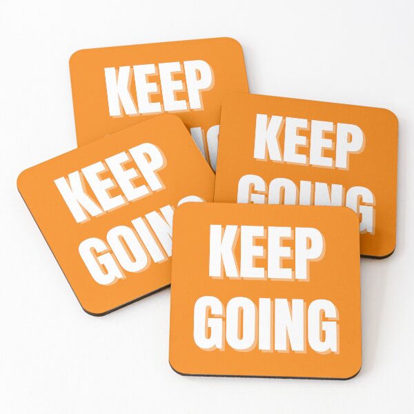 Item preview, Keep Going – Empowering White Text on Bright Orange designed and sold by thoratsdesign.