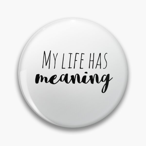 Item preview, My Life Has Meaning – Affirmation – Purpose Typography Design designed and sold by Camila  Ardila.
