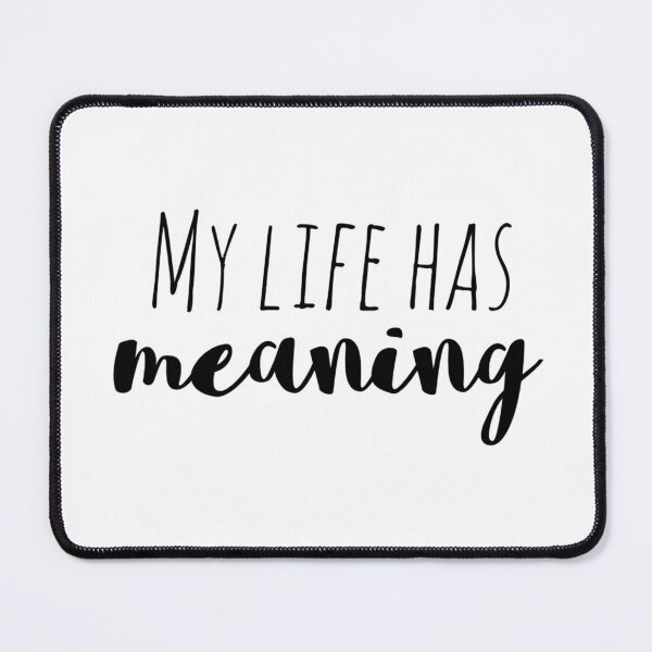 Item preview, My Life Has Meaning – Affirmation – Purpose Typography Design designed and sold by Camila  Ardila.