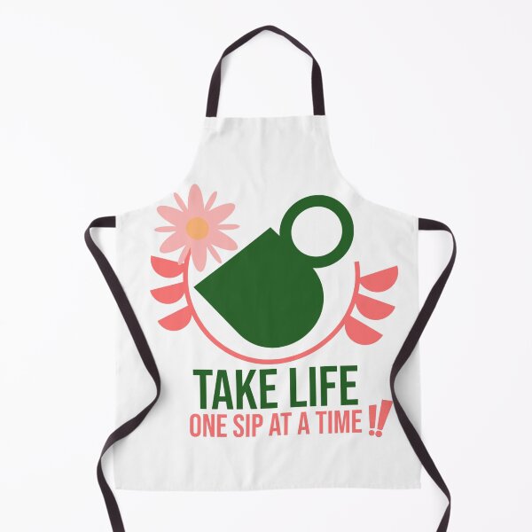 Item preview, Take life one sip at a time!! designed and sold by arteena.