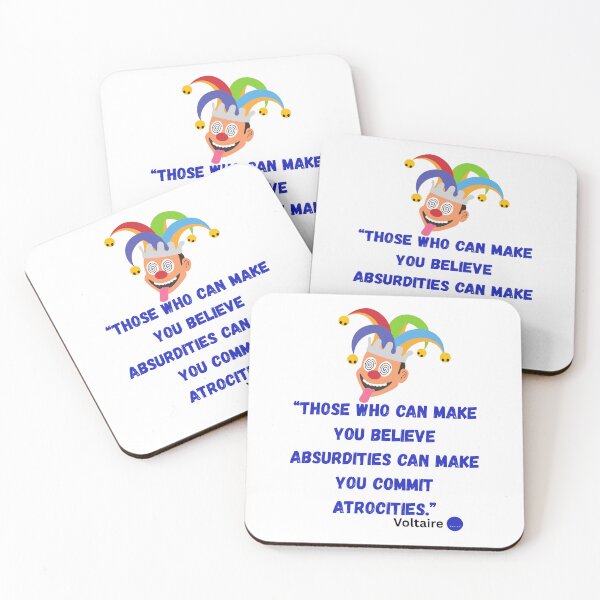 Item preview, Believe Absurdities, Commit Atrocities.  Voltaire, Blue Dot Quotes™ designed and sold by Democracy Designs.