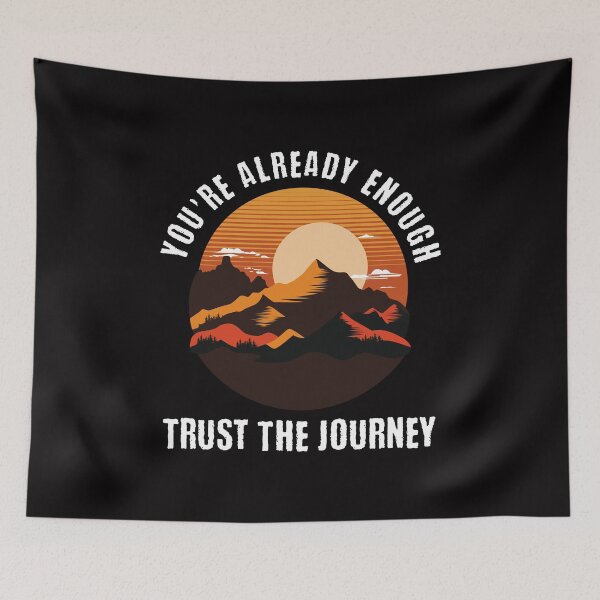 Item preview, Inspirational Tee, You're Already Enough, Positive Energy Shirt, Trust The Journey T-shirt, Mindfulness Graphic Top, Yoga Apparel designed and sold by Orens POD.