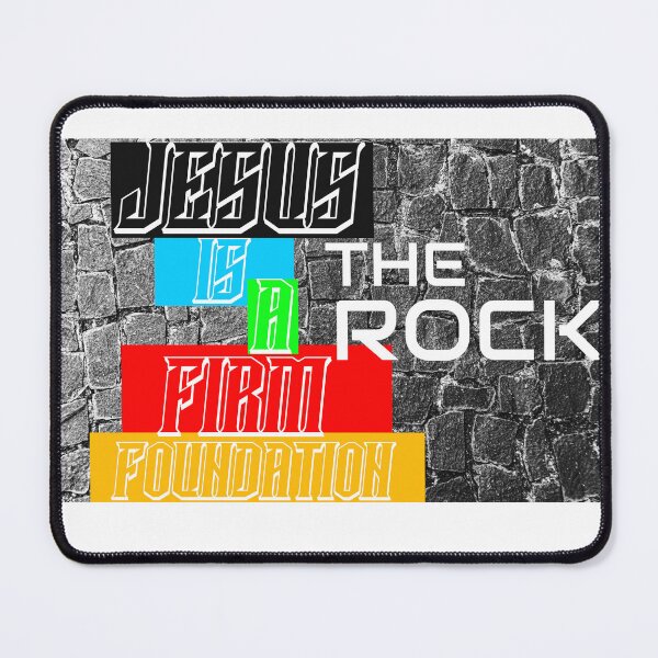 Item preview, JESUS IS A FIRM FOUNDATION THE ROCK designed and sold by WS-C-O-A-H-S.