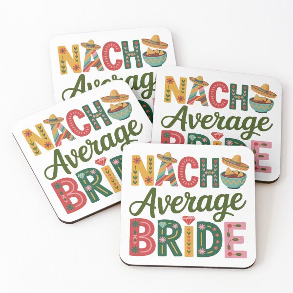 Item preview, Nacho Average Bride designed and sold by PatchMerch.