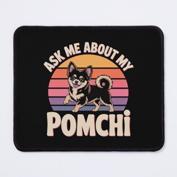 Item preview, Ask Me About My Pomchi designed and sold by theartfulaspie.