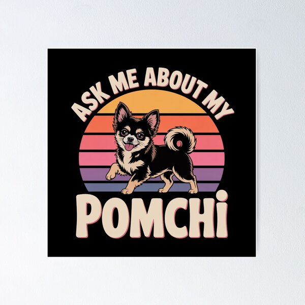 Item preview, Ask Me About My Pomchi designed and sold by theartfulaspie.
