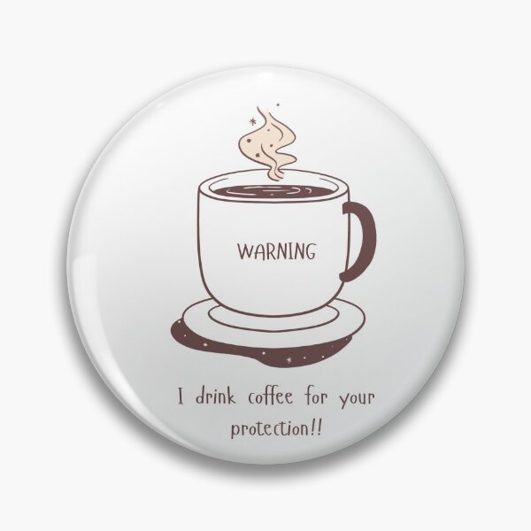 Item preview, Coffee - needed for your protection designed and sold by arteena.