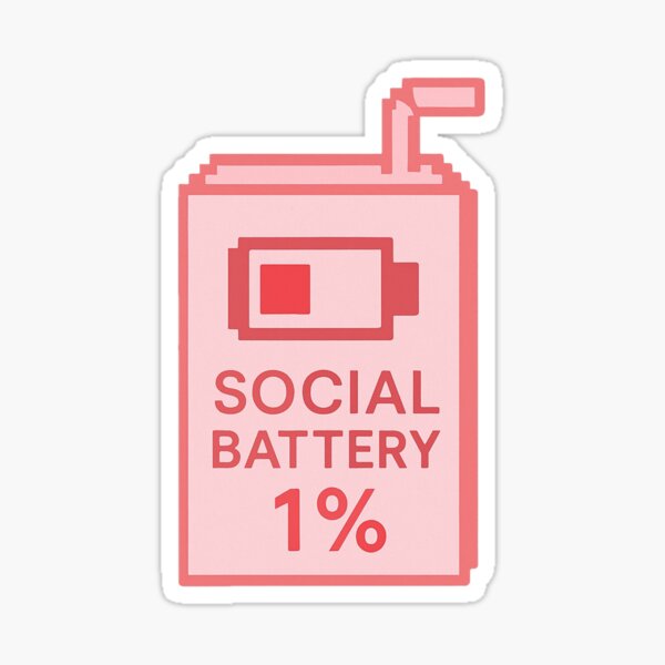 Item preview, Social Battery Low designed and sold by Random 00.