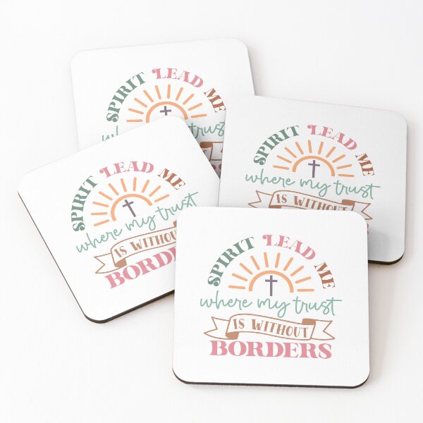 Item preview, Spirit Lead me where my trust is Without Borders designed and sold by TheBullishRhino.