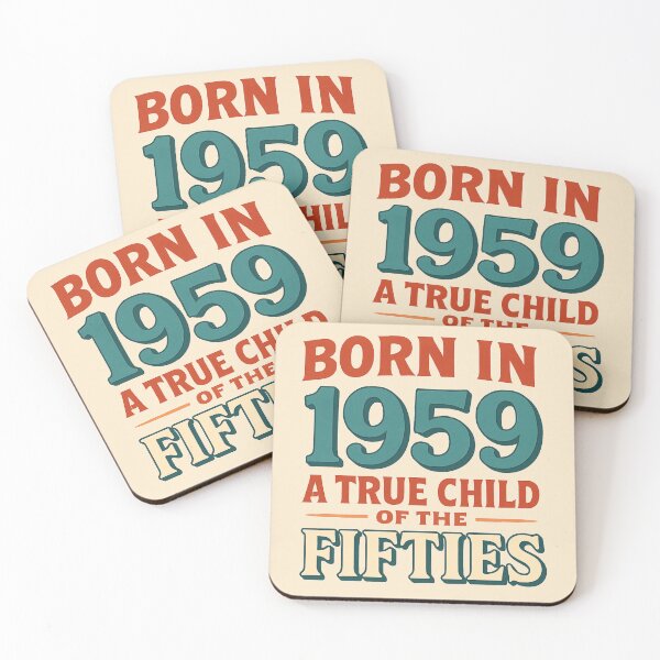 Item preview, Born in 1959 – A True Child of the Fifties designed and sold by TheWonkyEaselCo.
