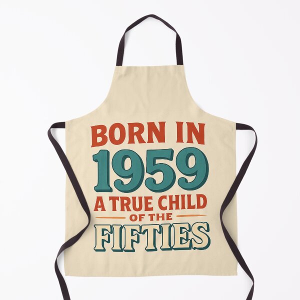 Item preview, Born in 1959 – A True Child of the Fifties designed and sold by TheWonkyEaselCo.