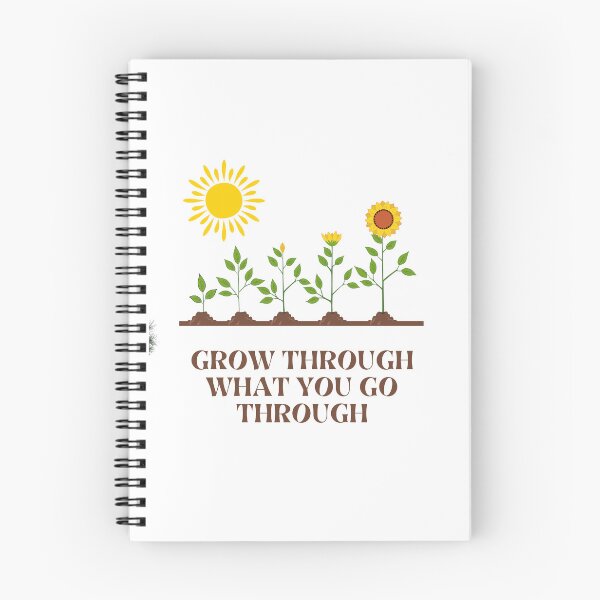 Item preview, grow through what you go through designed and sold by Shadme.
