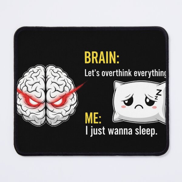 Item preview, Brain vs. Sleep: Overthinker's Midnight Battle designed and sold by kubix81.