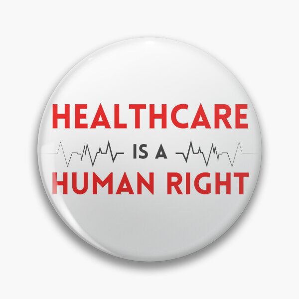 Item preview, Healthcare is a Human Right designed and sold by BookishStyle.