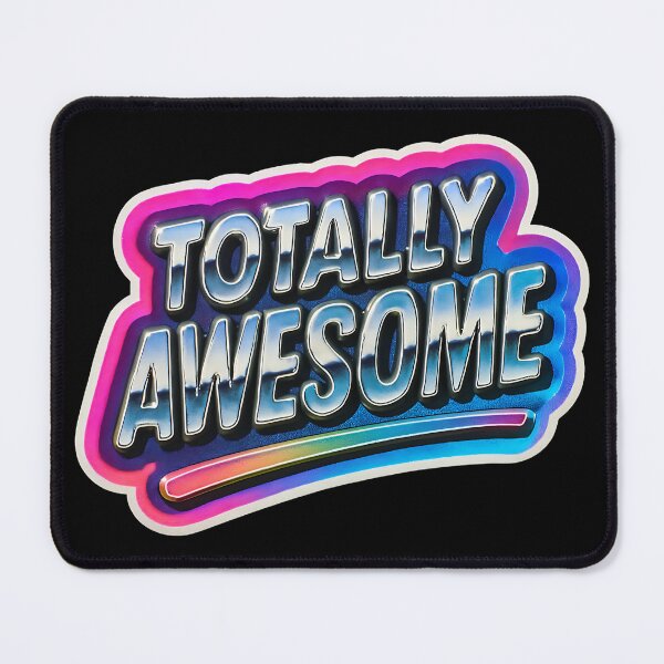 Item preview, Totally Awesome Retro Neon Sticker – 80s Vibes, Bold Typography & Vibrant Colors designed and sold by Psycho-Crazy.