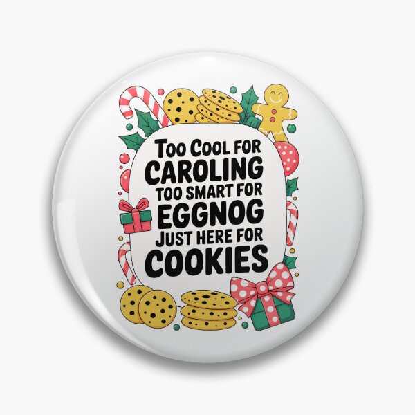 Item preview, Too Cool for Caroling: Funny Christmas Cookie Art For Sarcastic Holiday Moods designed and sold by elynne9.
