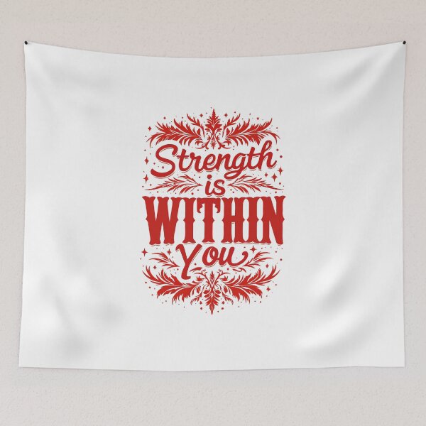 Item preview, Inspirational - Strength Is Within You - #I0005 designed and sold by Vex Carver.