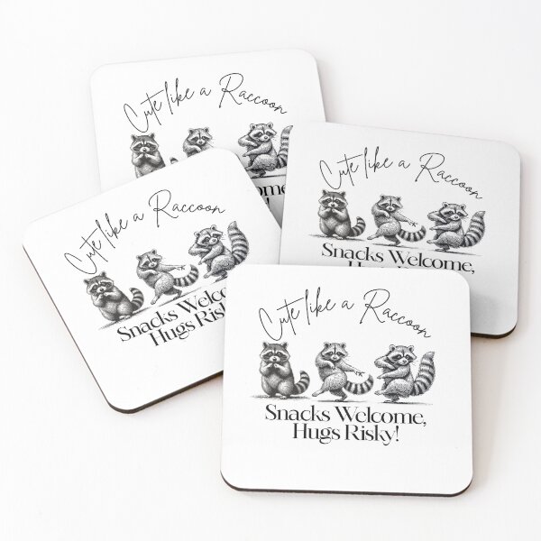 Item preview, Cute like a Raccoon, Snacks Welcome, Hugs Risky! designed and sold by Small Batch Love.