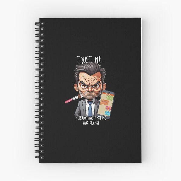 Item preview, "TRUST ME, NOBODY WAS TEXTING WAR PLANS!" Petey Beerbreth Signal Political Satire designed and sold by SangeDesigns.