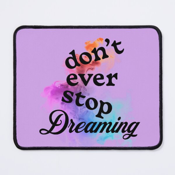 Item preview, Never  let your dreams fade designed and sold by CammiesShop.