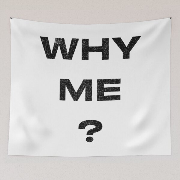 Item preview, Why Me? (Variant) designed and sold by huckblade.