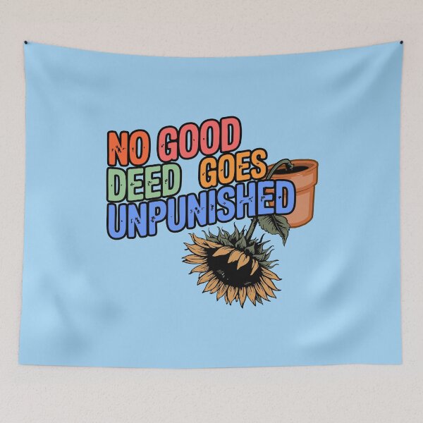Item preview, No Good Deed Goes Unpunished Plant Sitter Fail Tee designed and sold by NoGoodDeeds.