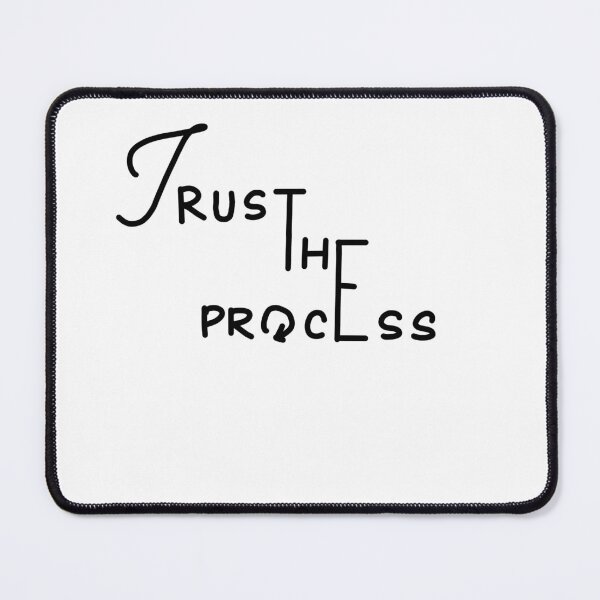 Item preview, Trust the process designed and sold by ShoretheBore.