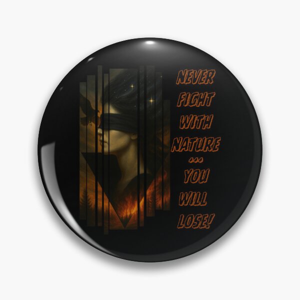 Item preview, Never Fight with Nature – Surreal Feminine Portrait and Wildfire Warning designed and sold by SmyrnaArtGalery.