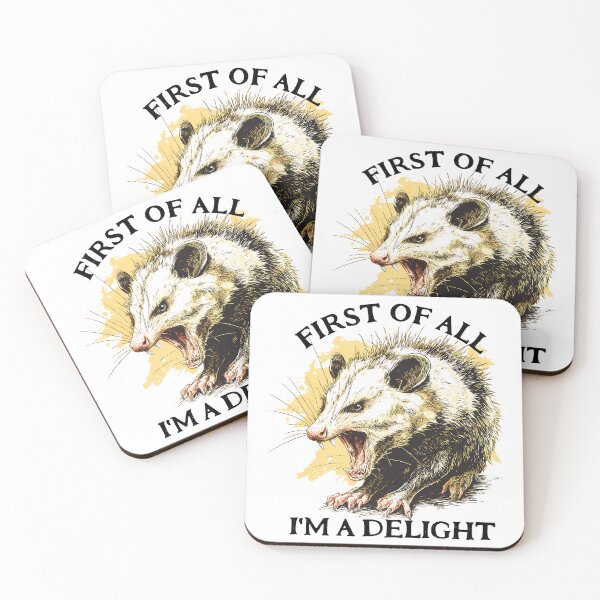 Item preview, Opossum First Of All I'm A Delight designed and sold by ColorFlowArt.