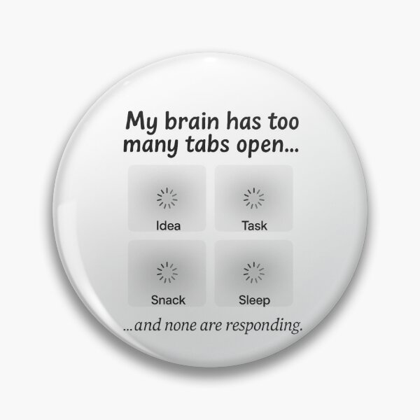 Item preview, ADHD BRAIN BUFFERING MODE designed and sold by Ginner15698.