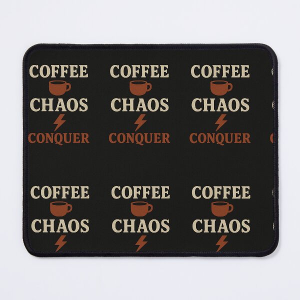Item preview, CCC - Coffee, Chaos & Conquer designed and sold by FAEM Premier Designs.