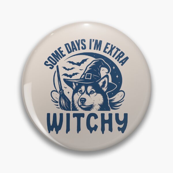 Item preview, Some Days I'm Extra Witchy – Husky Halloween  designed and sold by Bossy Dogs Co..