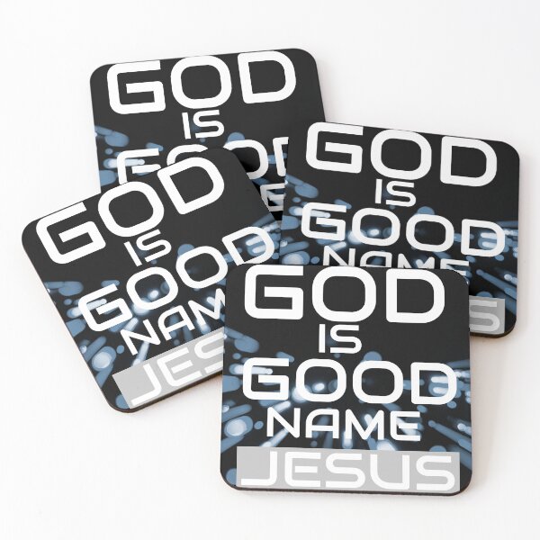 Item preview, GOD IS GOOD NAME JESUS designed and sold by WS-C-O-A-H-S.