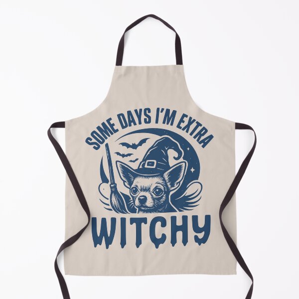 Item preview, Some Days I'm Extra Witchy – Chihuahua Halloween designed and sold by Bossy Dogs Co..