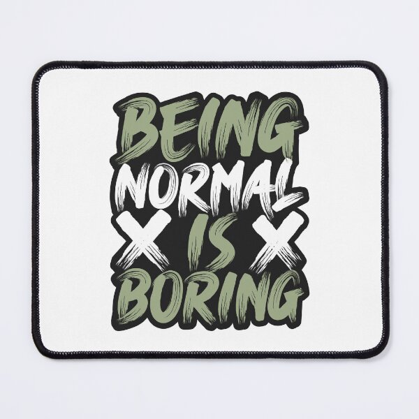 Item preview, being normal is boring lettering designed and sold by Joncasmiart.