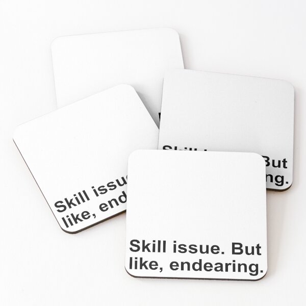 Item preview, Skill Issue. But like, endearing. Black Ink Sticker designed and sold by RebelCactusStore.