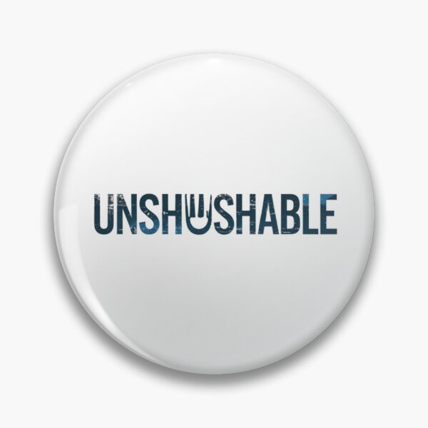 Item preview, Unshushable designed and sold by Nine3Nine.