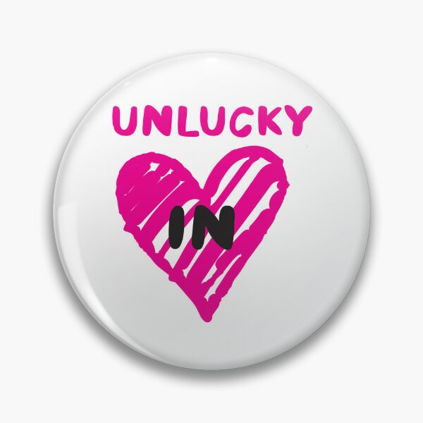 Item preview, Unlucky in love designed and sold by jazzydevil.