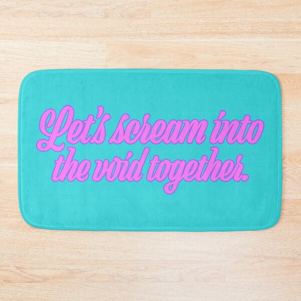 Item preview, Let's Scream Into the Void Together - Bubblegum designed and sold by sillyjess.