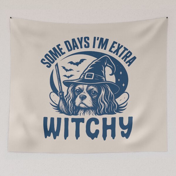 Item preview, Some Days I'm Extra Witchy – Cavalier King Charles Spaniel Halloween  designed and sold by Bossy Dogs Co..