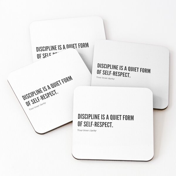 Item preview, Discipline is a quiet form of self-respect. designed and sold by Out of Orbit.