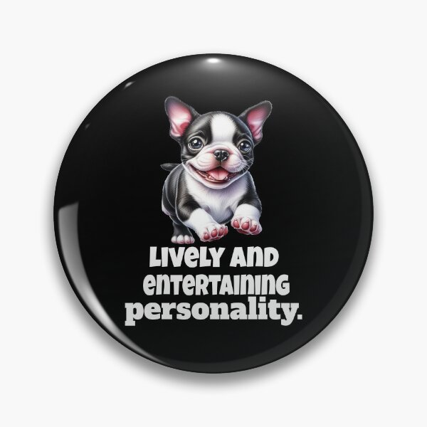 Item preview, Boston Terrier Dog Pet Owner Design Lively And Entertaining Personality designed and sold by fantasticdesign.
